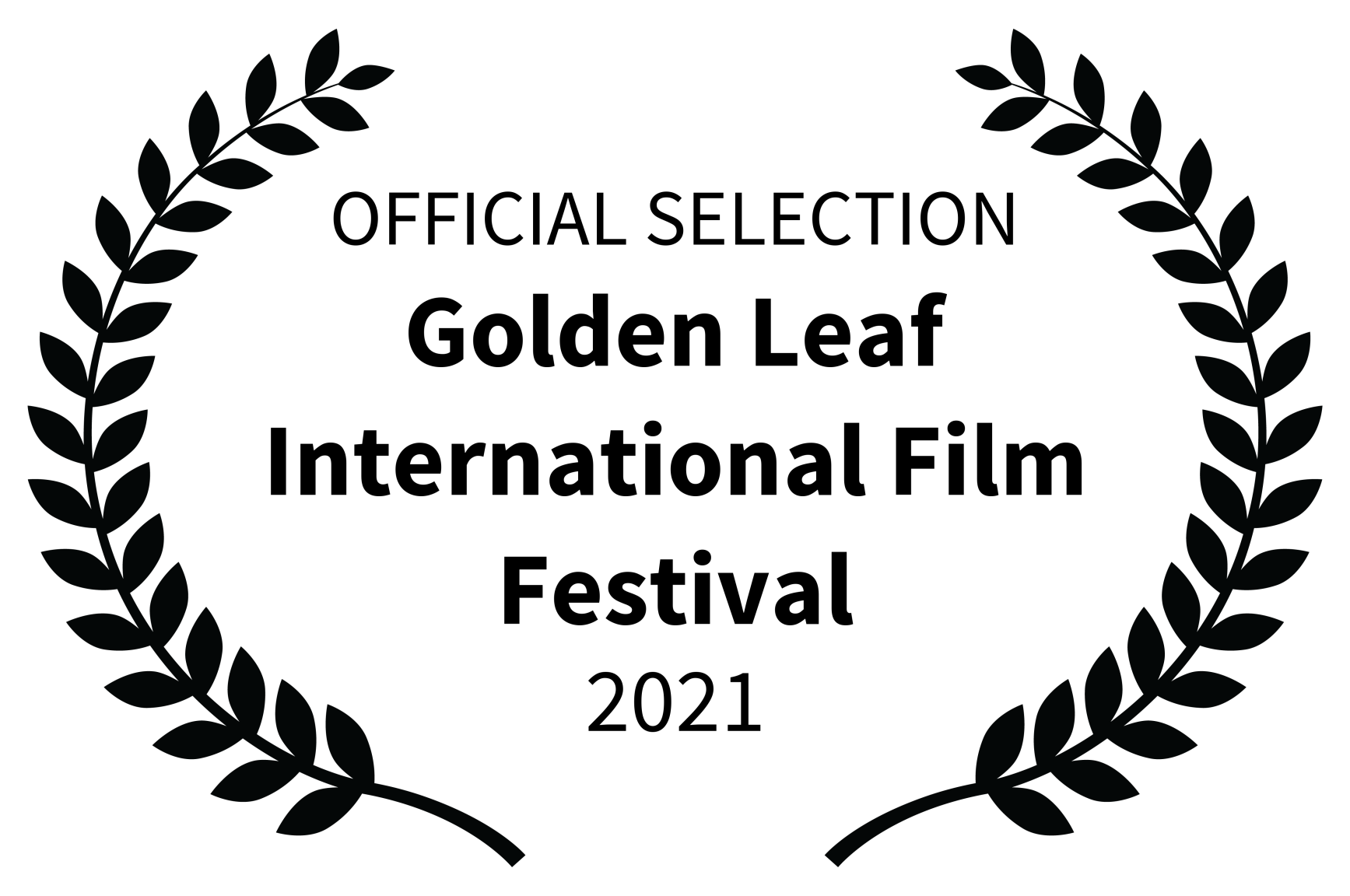 OFFICIAL SELECTION - Golden Leaf International Film Festival - 2021.png